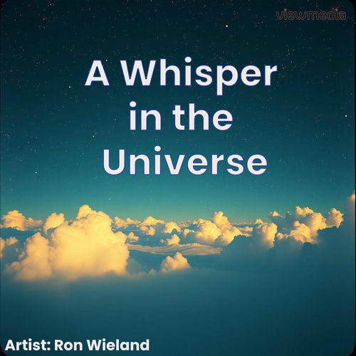 A Whisper in the Universe